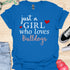 Just a girl who loves bulldogs - V4 - Elegant Lovely T-Shirt